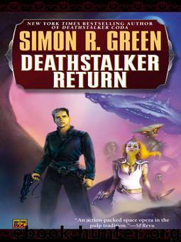 Book 7 - Deathstalker Return by Simon R. Green