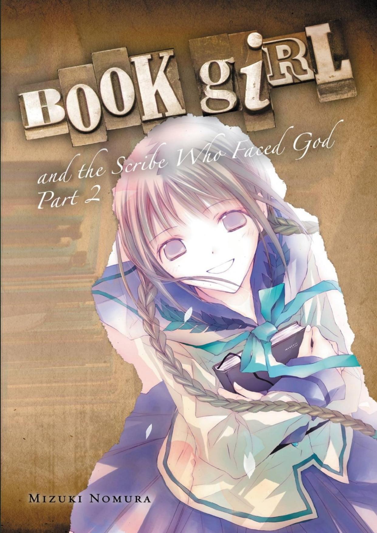 Book Girl and the Scribe Who Faced God, Part 2 by Mizuki Nomura