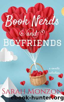 Book Nerds and Boyfriends by Sarah Monzon