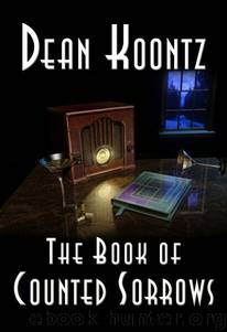 Book Of Counted Sorrows by Dean Koontz