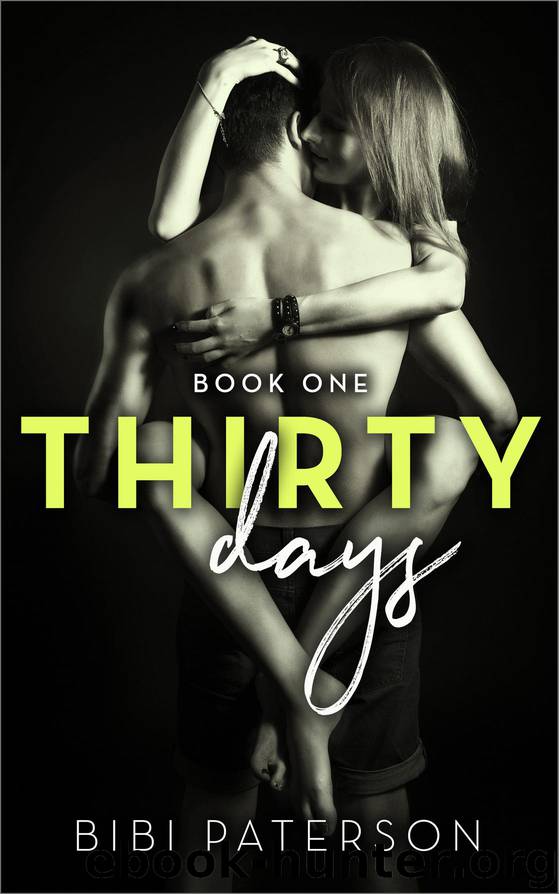 Book One: Thirty Days, Book 1 by Bibi Paterson