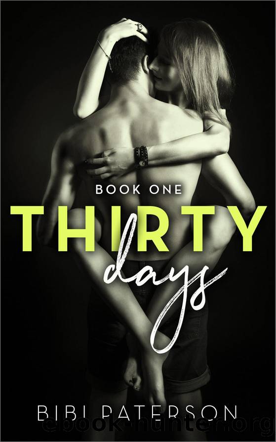 Book One_Thirty Days, Book 1 by Bibi Paterson