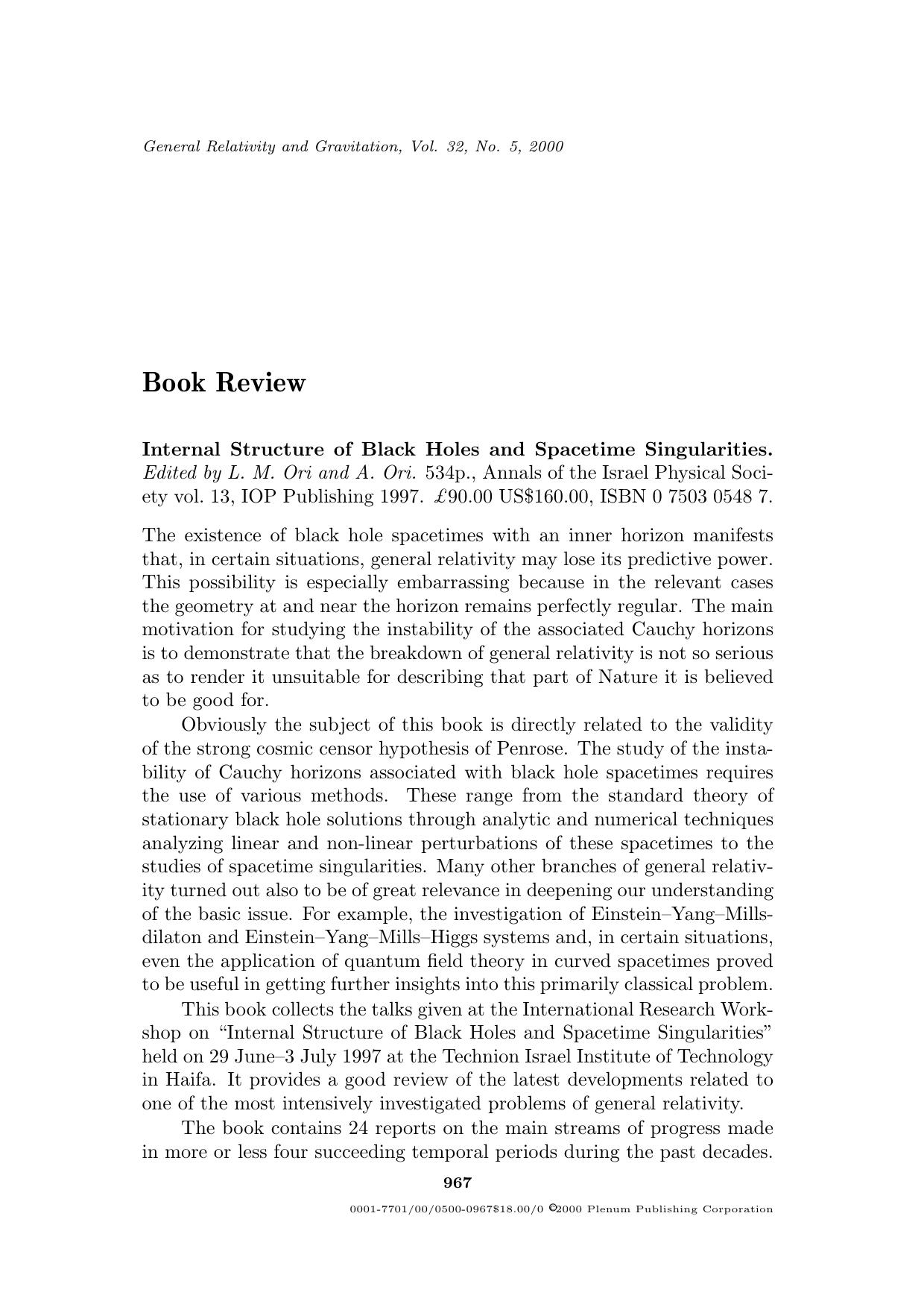 Book Review: Internal Structure of Black Holes and Spacetime Singularities. Edited by L. M. Ori and A. Ori by Unknown