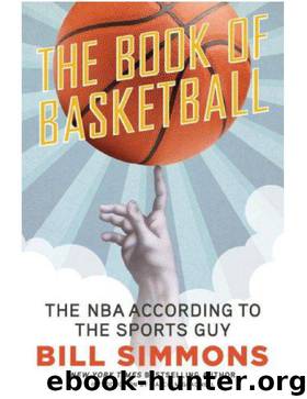 Book of Basketball by Simmons Bill