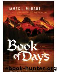 Book of Days by James L. Rubart
