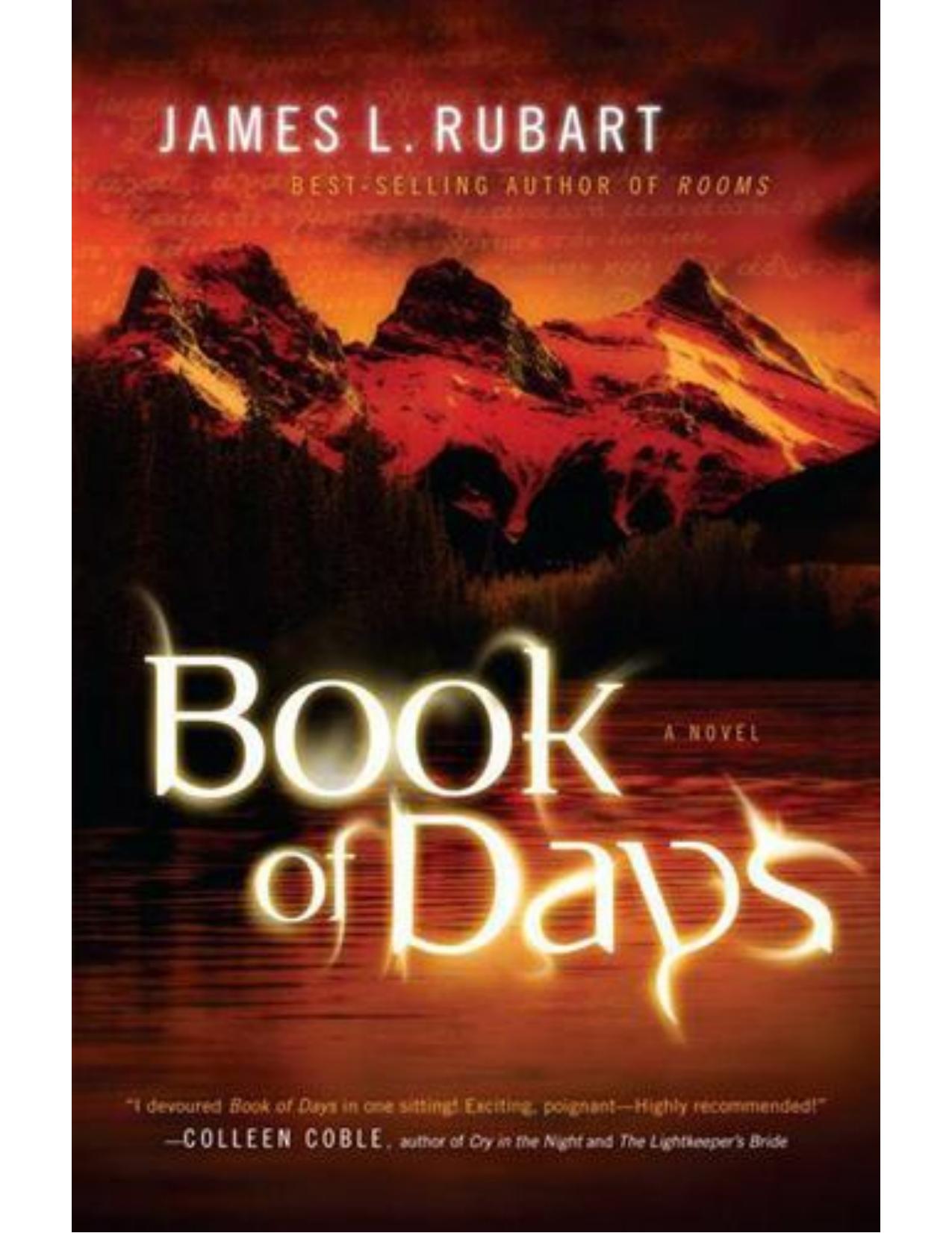 Book of Days: A Novel by James L. Rubart