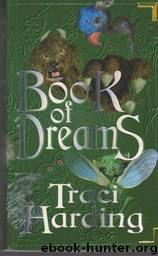Book of Dreams by Traci Harding