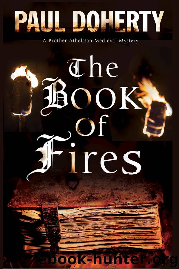 Book of Fires, The by Paul Doherty