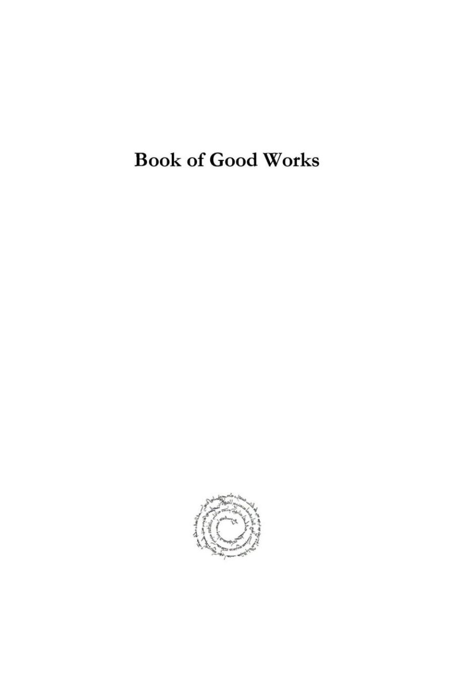 Book of Good Works by Elia Yuhanon Mellus