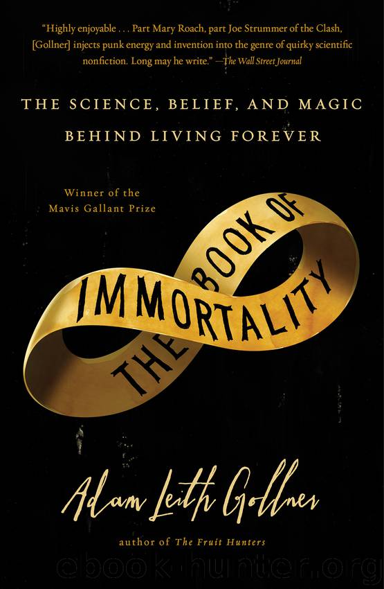 Book of Immortality by Adam Leith Gollner