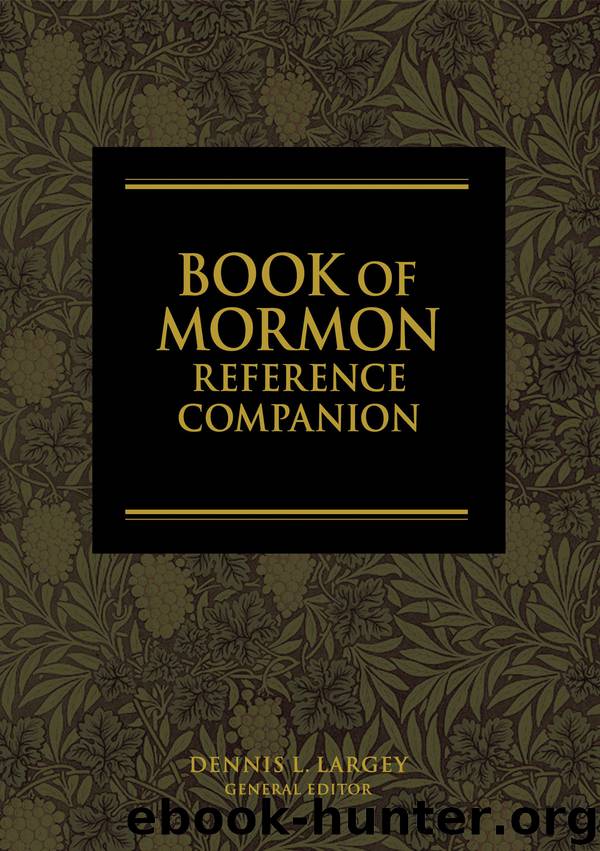 Book of Mormon Reference Companion by Dennis . Largey