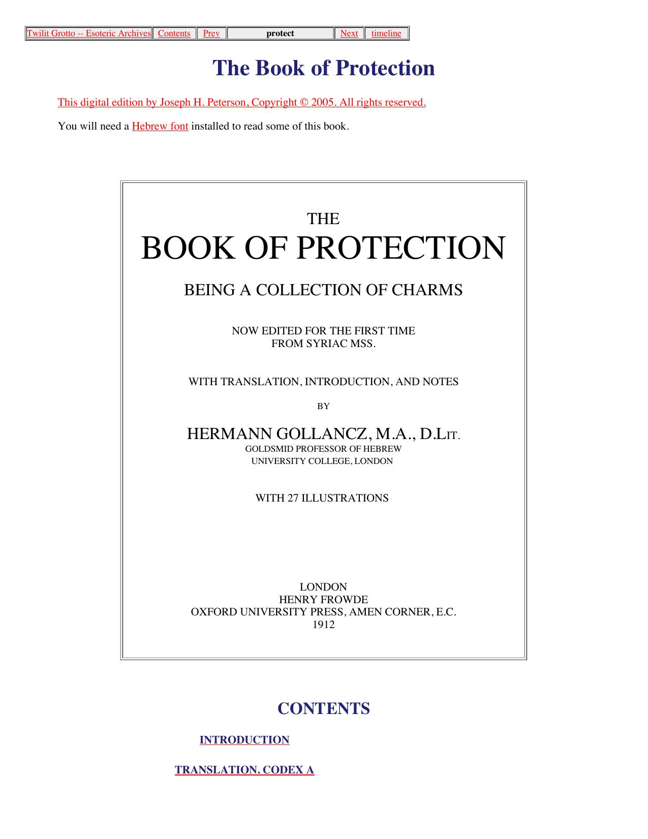 Book of Protection, being a collection of charms. Translated by Hermann Gollancz by Sol Rishon