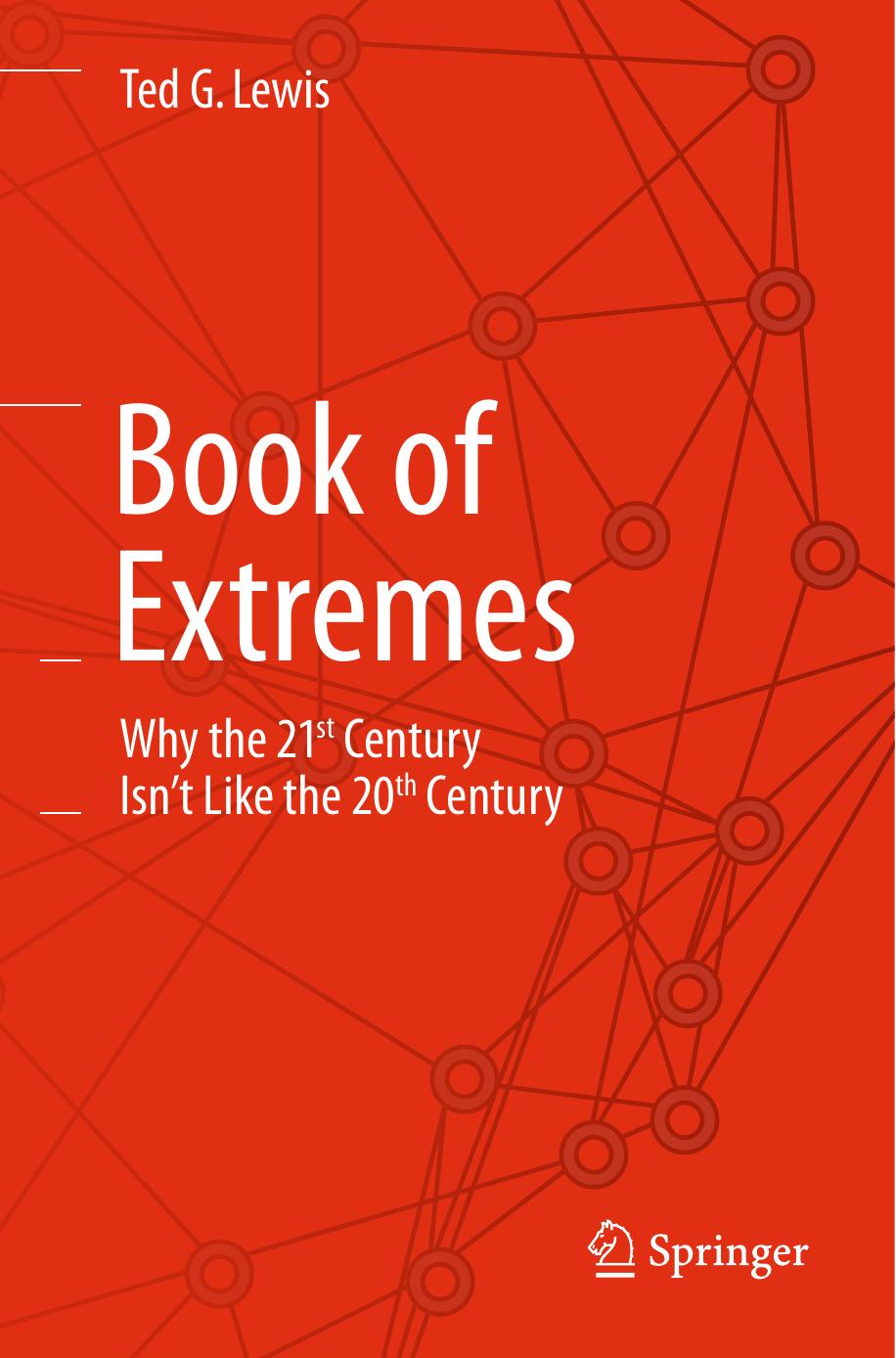 Book of extremes: why the 21st century isn't like the 20th century by Lewis Theodore Gyle