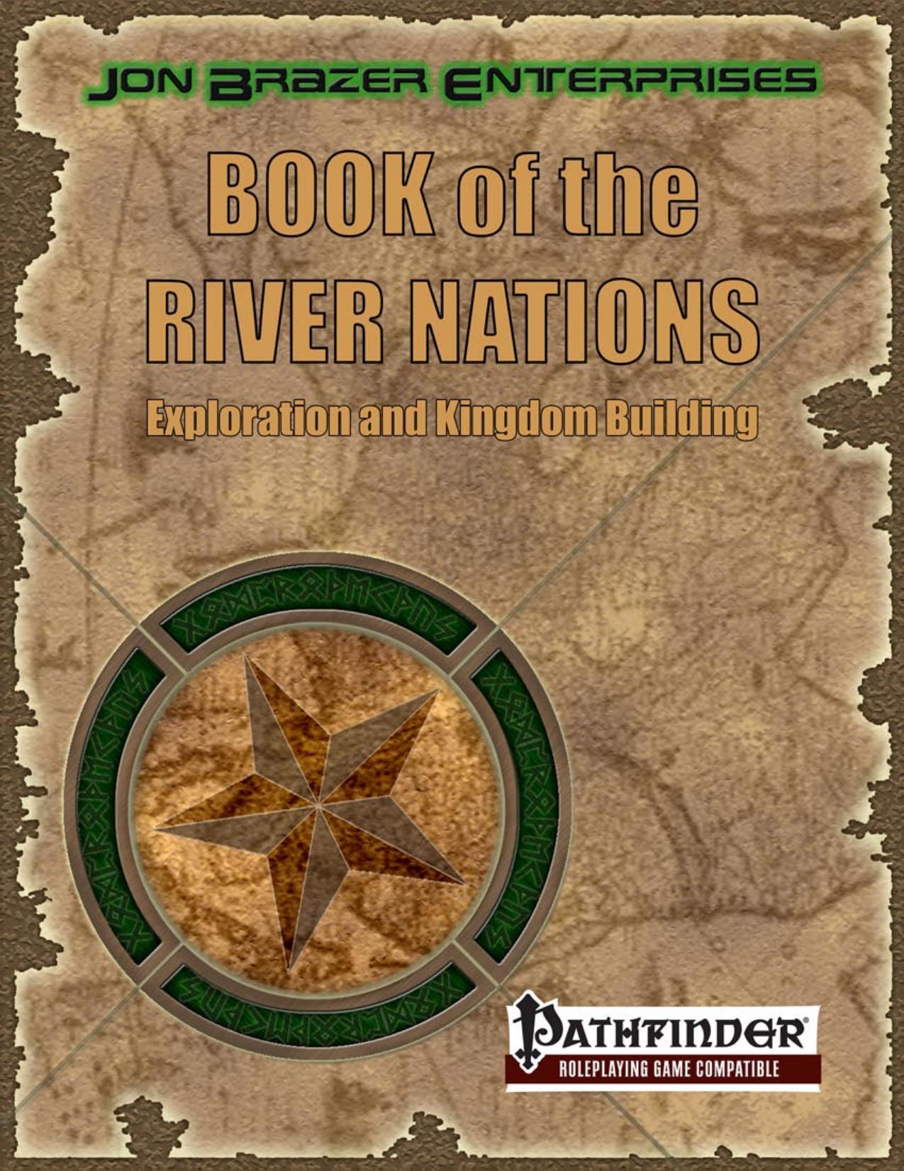 Book of the River Nations: Exploration and Kingdom Building by Jon Brazer Enterprises