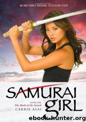 Book of the Sword by Carrie Asai & Annabelle Verhoye