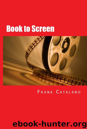 Book to Screen by Frank Catalano