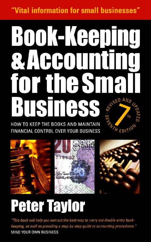 Book-Keeping & Accounting for Small Business, 7th edition by Peter Taylor