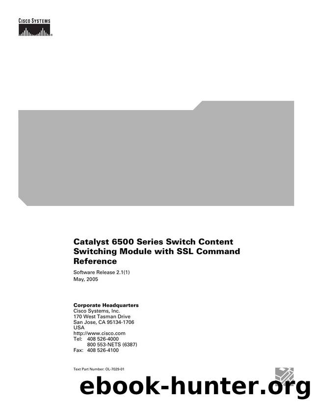 Book-level PDF: Catalyst 6500 Series Switch CSMS Command Reference Software Release 2.1(x) by Unknown