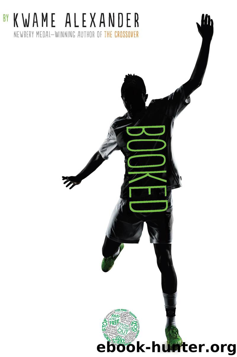 Booked by Kwame Alexander
