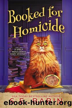Booked for Homicide (A Shelf Indulgence Cozy Mystery Book 1) by S.E. Babin
