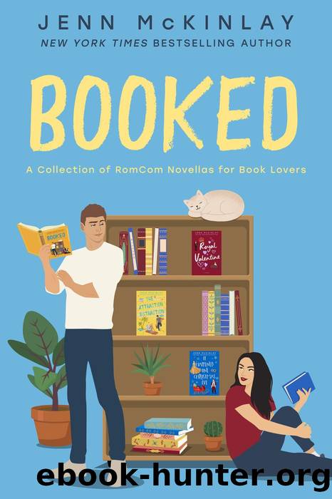 Booked: A Collection of RomCom Novellas for Book Lovers (A Museum of Literature Romance) by Jenn McKinlay