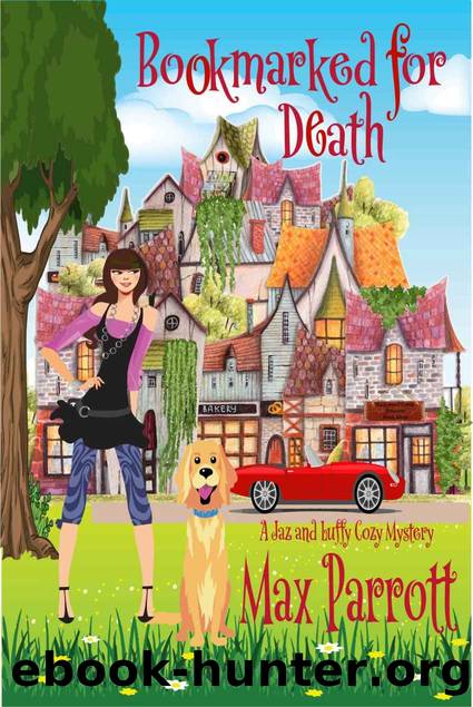 Bookmarked for Death: Psychic Sleuths and Talking Dogs (A Jaz and Luffy Cozy Mystery Book 3) by Max Parrott