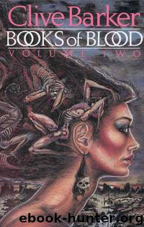 Books Of Blood II by Barker Clive