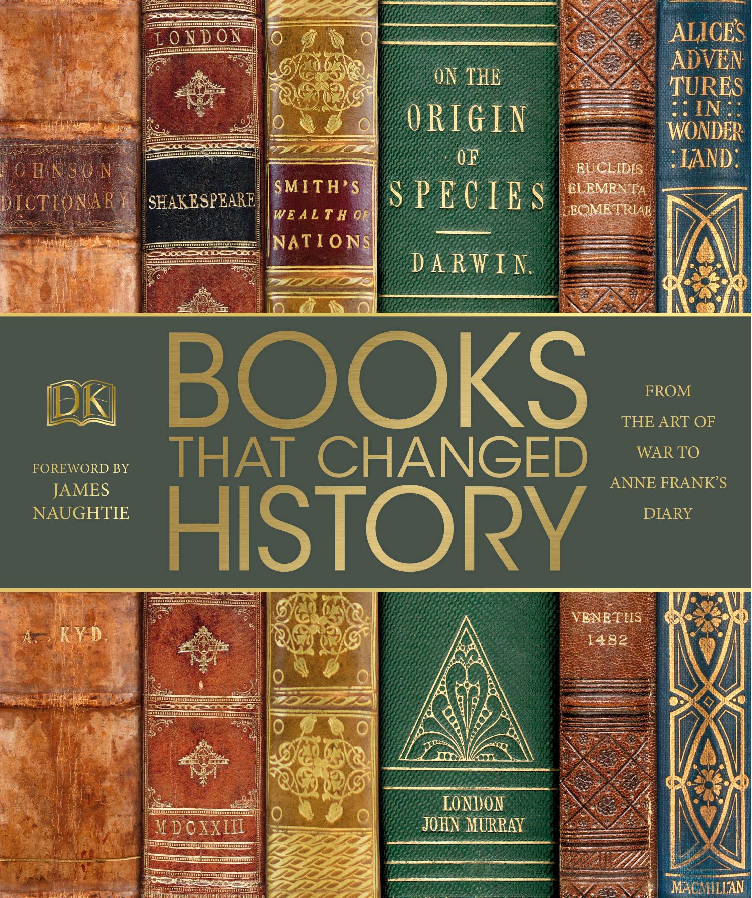 Books That Changed History: From the Art of War to Anne Frank's Diary by Unknow