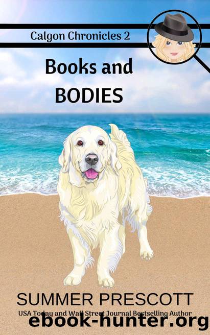Books and Bodies (Calgon Chronicles Book 2) by Summer Prescott