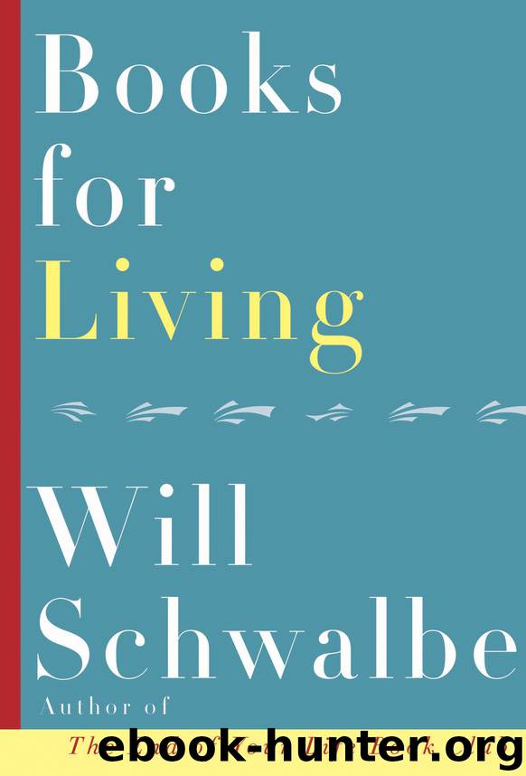 Books for Living by Will Schwalbe