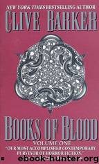 Books of Blood Vol. 1 by Clive Barker