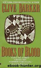 Books of Blood Vol. 3 by Clive Barker