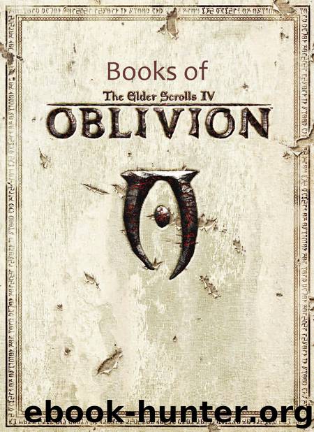Books of The Elder Scrolls IV: Oblivion by Bethesda Softworks