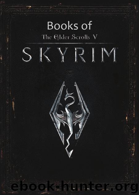 Books of The Elder Scrolls V: Skyrim by Bethesda Softworks
