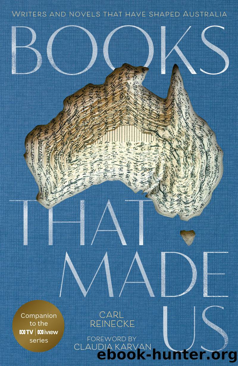 Books that Made Us by Carl Reinecke