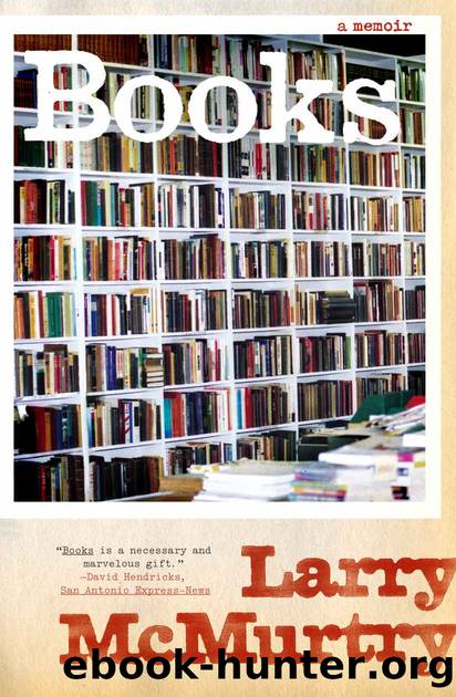 Books: A Memoir by McMurtry Larry