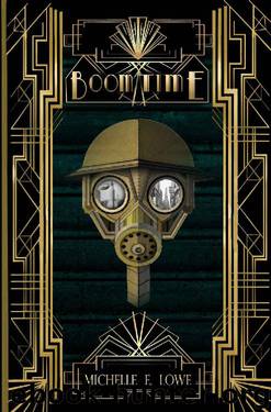 Boom Time by Michelle E Lowe