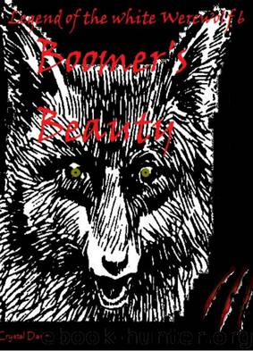 Boomer's Beauty by Crystal Dawn
