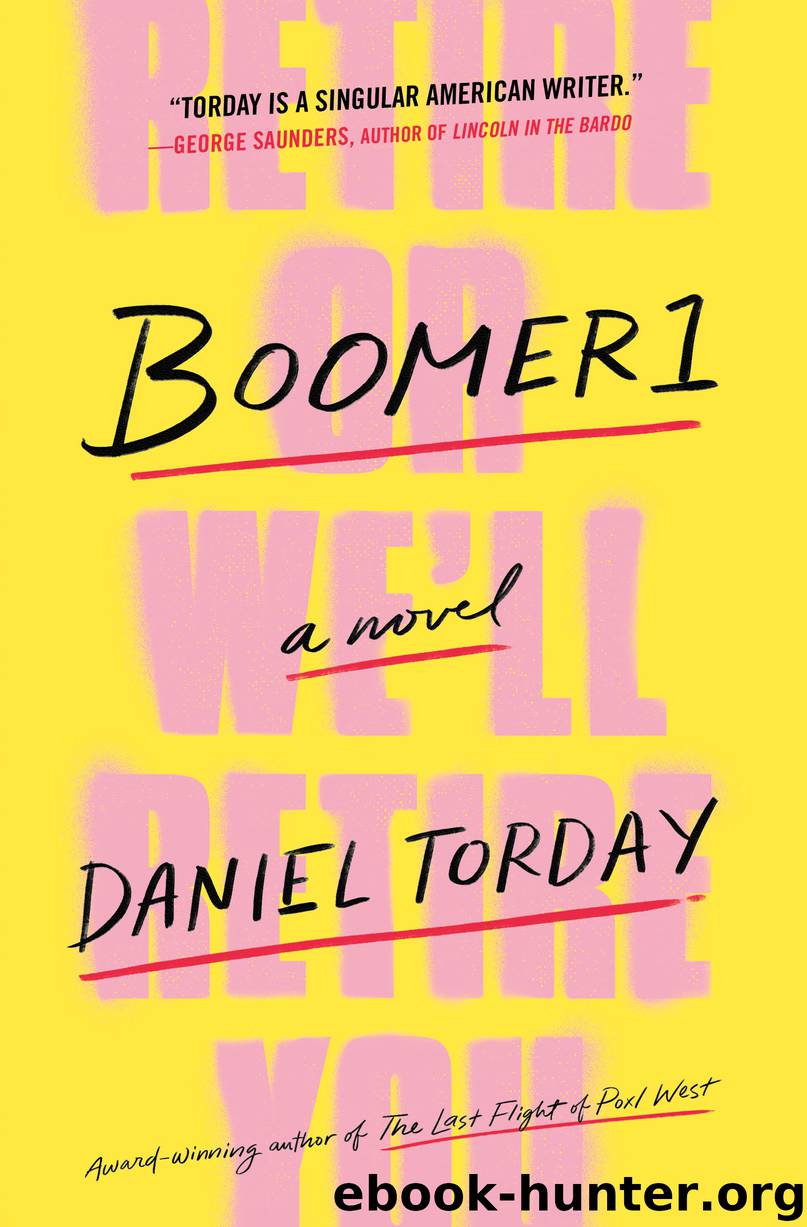 Boomer1 by Daniel Torday