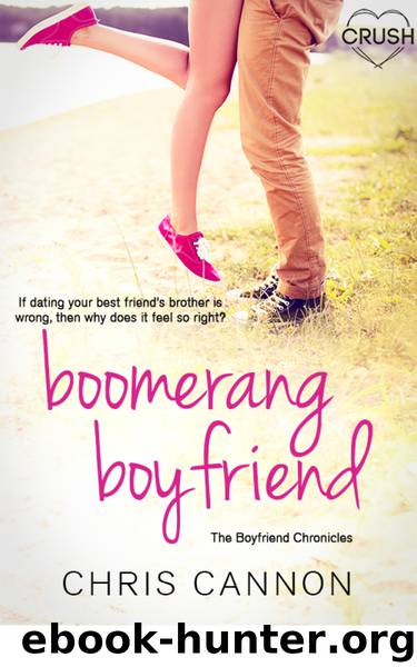 Boomerang Boyfriend (The Boyfriend Chronicles) by Chris Cannon