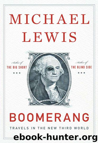Boomerang: Travels in the New Third World by Lewis Michael