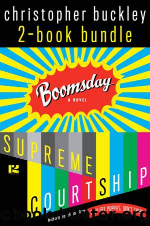 Boomsday Supreme Courtship by Christopher Buckley