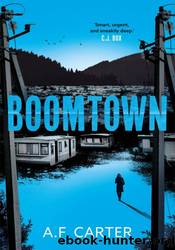 Boomtown by A.F. Carter