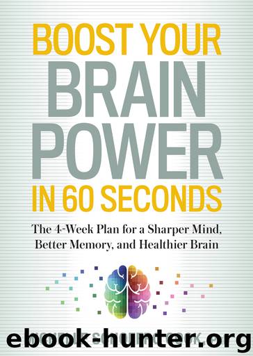 Boost Your Brain Power in 60 Seconds by Michelle Schoffro Cook