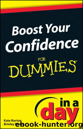 Boost Your Confidence In a Day For Dummies by Kate Burton