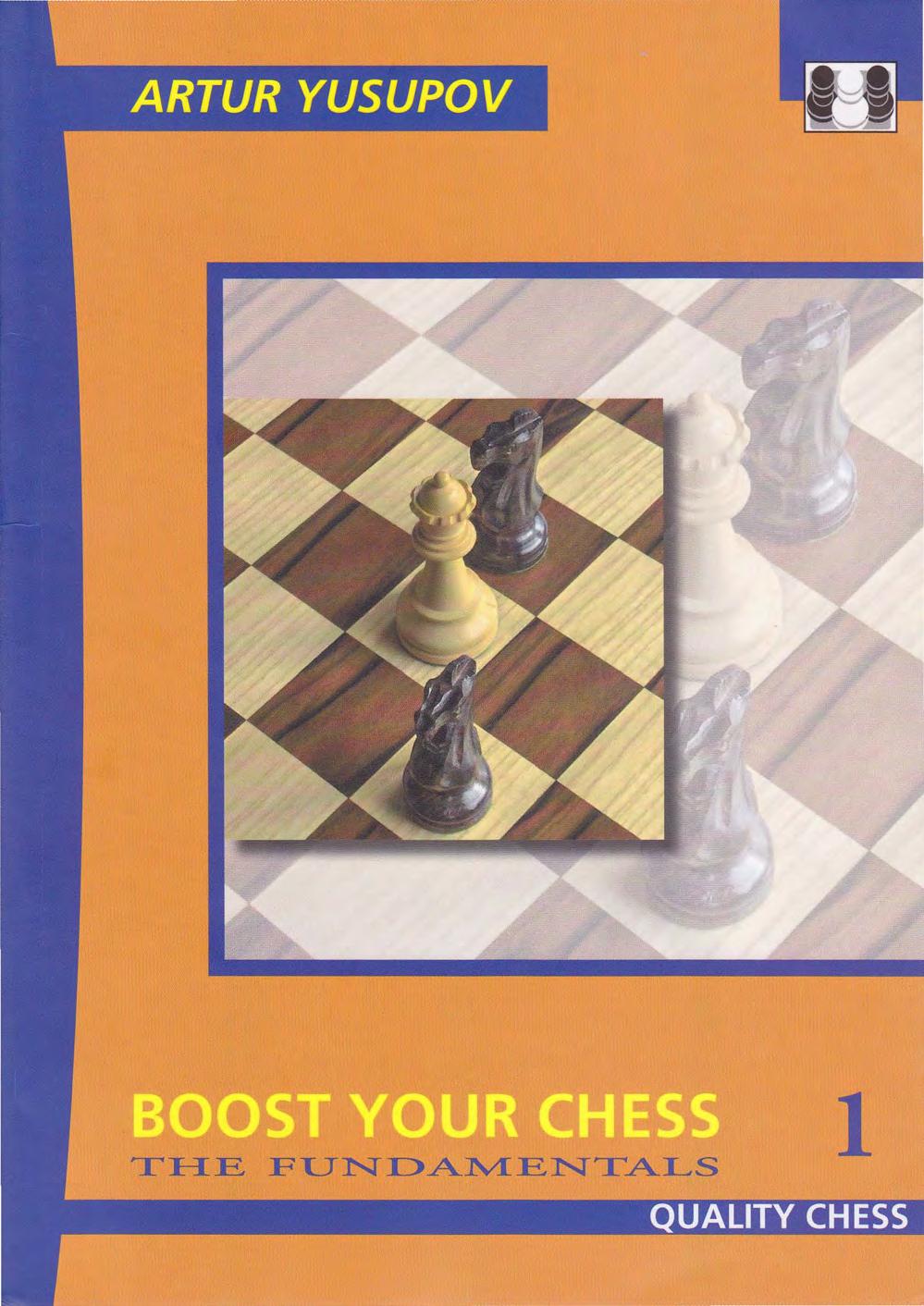 Boost your Chess 1 The Fundamentals by Unknown