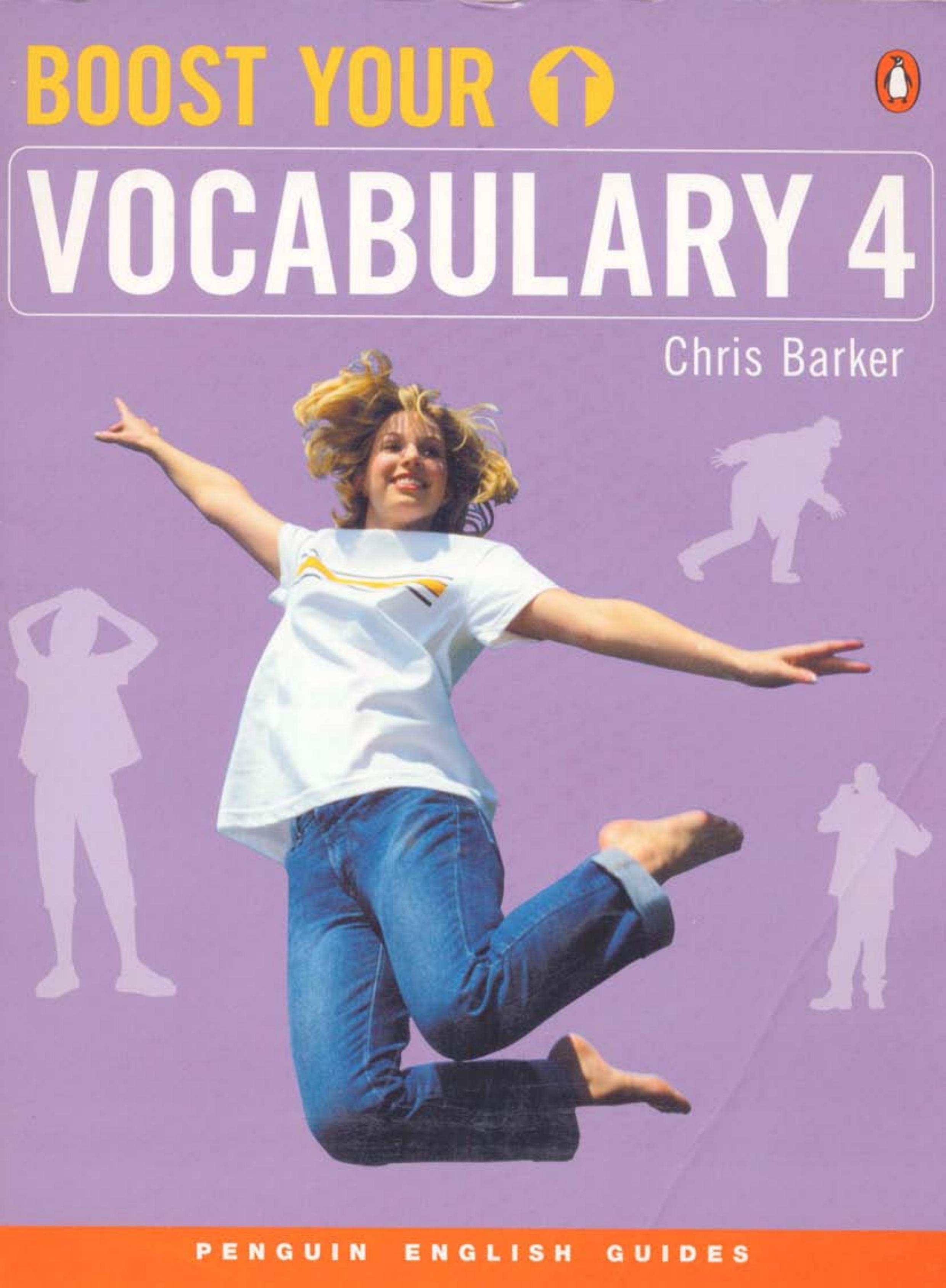 Boost your vocabulary 4 Penguin English Guides by Barker Chris