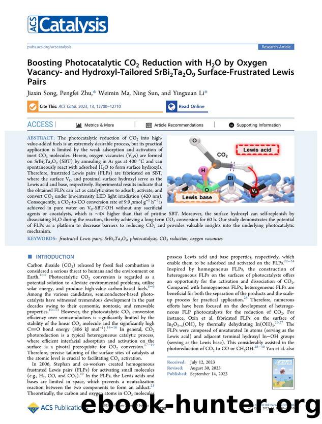Boosting Photocatalytic CO2 Reduction with H2O by Oxygen Vacancy- and Hydroxyl-Tailored SrBi2Ta2O9 Surface-Frustrated Lewis Pairs by Jiaxin Song Pengfei Zhu Weimin Ma Ning Sun and Yingxuan Li