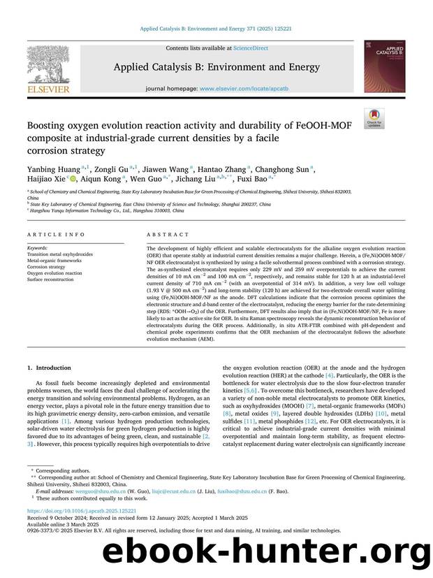 Boosting oxygen evolution reaction activity and durability of FeOOH-MOF composite at industrial-grade current densities by a facile corrosion strategy by unknow