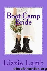 Boot Camp Bride by Lizzie Lamb